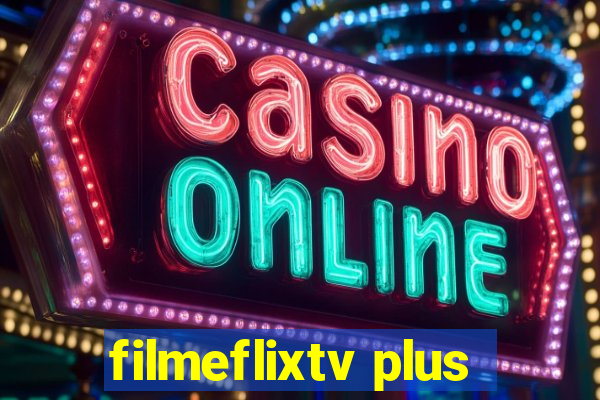 filmeflixtv plus